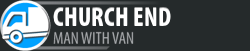 Man with Van Church End